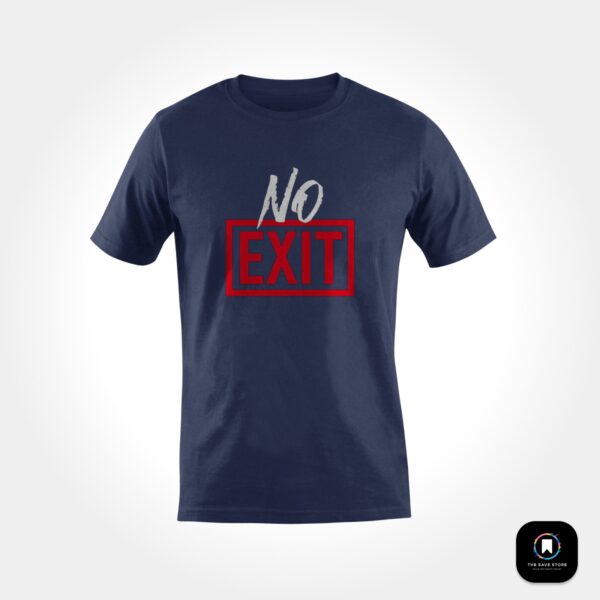 T-shirt - No Exit